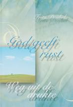 God geeft rust / Gedichten-serie 9789033814808 Frits Deubel, Boeken, Verzenden, Zo goed als nieuw, Frits Deubel