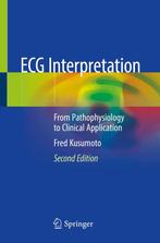 9783030403409 ECG Interpretation Fred Kusumoto, Boeken, Verzenden, Nieuw, Fred Kusumoto