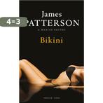 Bikini - James Patterson; Maxine Paetro 9789023440666, Boeken, Verzenden, Zo goed als nieuw, James Patterson