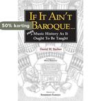 If It Aint Baroque 9780987849281 David W Barber, Boeken, Verzenden, Zo goed als nieuw, David W Barber