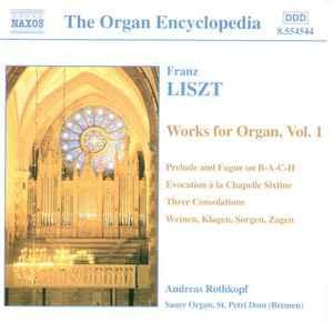 cd - Franz Liszt - Franz Liszt Works For Organ, Vol. 1, Cd's en Dvd's, Cd's | Overige Cd's, Zo goed als nieuw, Verzenden