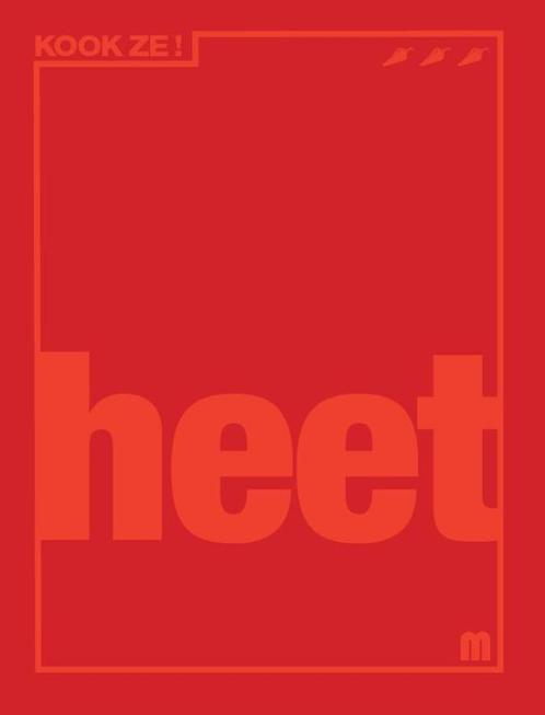 Heet / Kook Ze! / 6 9789490028121 Willem Asaert, Boeken, Kookboeken, Gelezen, Verzenden