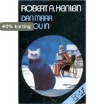 Dan maar de kou in 9789022990643 Robert Heinlein, Boeken, Verzenden, Gelezen, Robert Heinlein