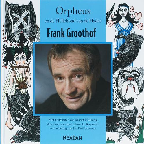 Orpheus en de Hellehond van de Hades 9789046802045, Boeken, Overige Boeken, Gelezen, Verzenden