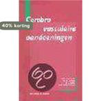 Cerebrovasculaire aandoeningen 9789031316724, Verzenden, Zo goed als nieuw