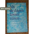 Als de dagen losser zitten - Gaston Bannier - gedichten, Boeken, Verzenden, Zo goed als nieuw, Gaston Bannier