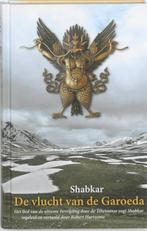 De vlucht van de garoeda 9789063500986 Shabkar, Verzenden, Gelezen, Shabkar