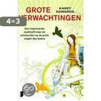 Grote verwachtingen / druk Heruitgave 9789022555934, Boeken, Literatuur, Verzenden, Gelezen, Kasey Edwards