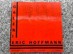 Group Show Galerie Eric Hoffman, Verzenden, Gelezen, Schilder- en Tekenkunst
