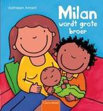 Boek: Milan - Milan wordt grote broer - (als nieuw), Verzenden, Zo goed als nieuw