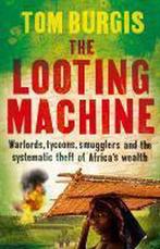 The Looting Machine 9780007523092 Tom Burgis, Verzenden, Gelezen, Tom Burgis