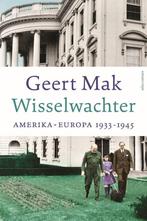 9789045050737 Wisselwachter Geert Mak, Boeken, Verzenden, Nieuw, Geert Mak