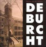 DE BURCHT. HET BONDSGEBOUW VAN H.P. BERLAGE, R.N. ROLAND, Boeken, Kunst en Cultuur | Architectuur, Verzenden, Gelezen, M. van der Heijden