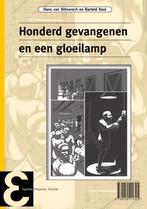 Epsilon uitgaven 73 -   Honderd gevangenen en een gloeilamp, Gelezen, Hans van Ditmarsch, Barteld Kooi, Verzenden