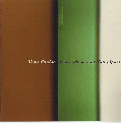 cd - Vera Cruise  - Come Alone And Fall Apart, Cd's en Dvd's, Cd's | Overige Cd's, Zo goed als nieuw, Verzenden
