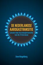 9789463013284 De Nederlandse aardgastransitie | Tweedehands, Verzenden, Zo goed als nieuw, Sven Ringelberg