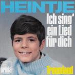 vinyl single 7 inch - Heintje - Ich Sing Ein Lied FÃ¼r Di, Cd's en Dvd's, Vinyl Singles, Verzenden, Zo goed als nieuw