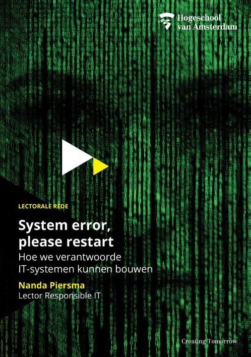 System Error, Please Restart 9789463014311 Nanda Piersma, Boeken, Informatica en Computer, Gelezen, Verzenden
