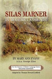 Silas Marner in Modern Language. Ledford, Howard   .=, Boeken, Taal | Engels, Zo goed als nieuw, Verzenden