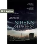 Sirens 9780857524331 Joseph Knox, Verzenden, Zo goed als nieuw, Joseph Knox