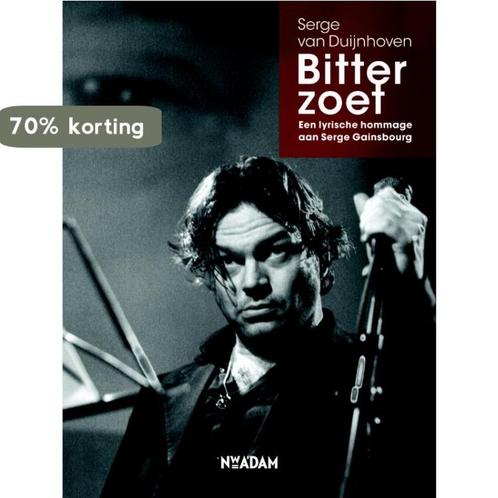 Bitterzoet 9789046809709 Serge van Duijnhoven, Boeken, Overige Boeken, Gelezen, Verzenden