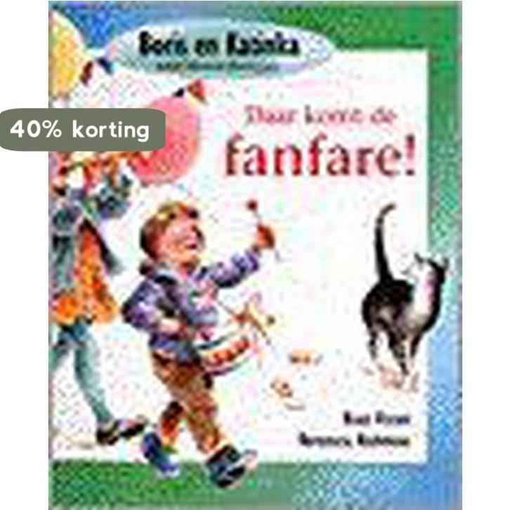 Daar komt de fanfare ! / Boris en Katinka 9789025732035, Boeken, Kinderboeken | Baby's en Peuters, Gelezen, Verzenden
