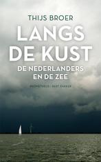 Langs de kust 9789035141421 Thijs Broer, Boeken, Verzenden, Gelezen, Thijs Broer