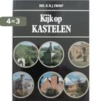 Kyk op kastelen 9789010024466 Tromp, Boeken, Verzenden, Gelezen, Tromp