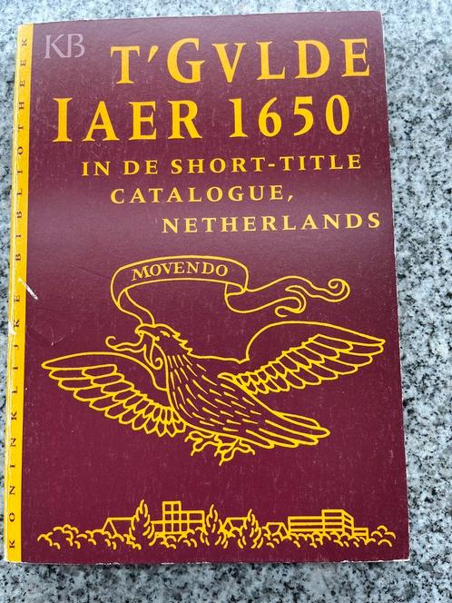 t Gulde jaer 1650 in de Short-Title Catalogue, Netherlands, Boeken, Overige Boeken, Gelezen, Verzenden