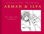 Arman & Ilva  -   Het spoor dat verdween 9789075504729, Boeken, Stripboeken, Gelezen, Lo Hartog van Banda, Tjong-Khing Thé, Verzenden