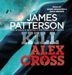 Various Artists : Kill Alex Cross: (Alex Cross 18) CD, Boeken, Overige Boeken, James Patterson, Zo goed als nieuw, Verzenden