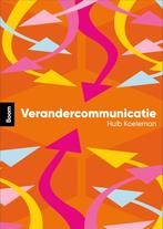 9789024468775 Verandercommunicatie Huib Koeleman, Verzenden, Nieuw, Huib Koeleman