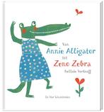 Van Annie Alligator tot Zeno Zebra 9789051167924, Boeken, Kinderboeken | Kleuters, Gelezen, Nelleke Verhoeff, Verzenden