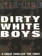 Dirty white boys by Stephen Hunter (Paperback), Boeken, Taal | Engels, Stephen Hunter, Gelezen, Verzenden