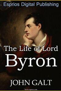 The Life of Lord Byron.by Galt, John New   ., Boeken, Biografieën, Zo goed als nieuw, Verzenden