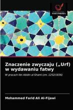 9786203647761 Znaczenie zwyczaju (Urf) w wydawaniu fatwy, Verzenden, Nieuw, Mohammed Farid Ali Al-Fijawi