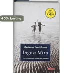 Inge en Mira 9789052268705 Marianne Fredriksson, Verzenden, Gelezen, Marianne Fredriksson
