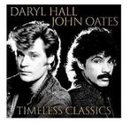 Daryl Hall & John Oates - Timeless Classics - CD, Cd's en Dvd's, Verzenden, Nieuw in verpakking