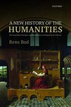 A New History of the Humanities 9780198758396 Rens Bod, Verzenden, Gelezen, Rens Bod