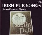 cd - Various - Irish Pub Songs: Seven Drunken Nights, Verzenden, Zo goed als nieuw