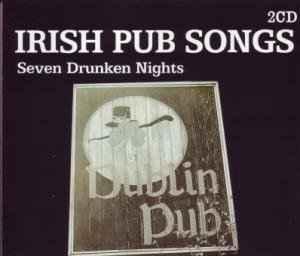 cd - Various - Irish Pub Songs: Seven Drunken Nights, Cd's en Dvd's, Cd's | Overige Cd's, Zo goed als nieuw, Verzenden