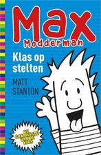 Klas op stelten / Max Modderman / 1 9789402703696, Boeken, Kinderboeken | Jeugd | onder 10 jaar, Verzenden, Gelezen, Matt Stanton