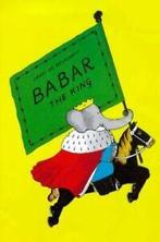 Babar the king by Jean de Brunhoff (Paperback), Gelezen, Laurent De Brunhoff, Verzenden