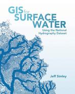 GIS for Surface Water 9781589484795 Jeff Simley, Boeken, Verzenden, Zo goed als nieuw, Jeff Simley