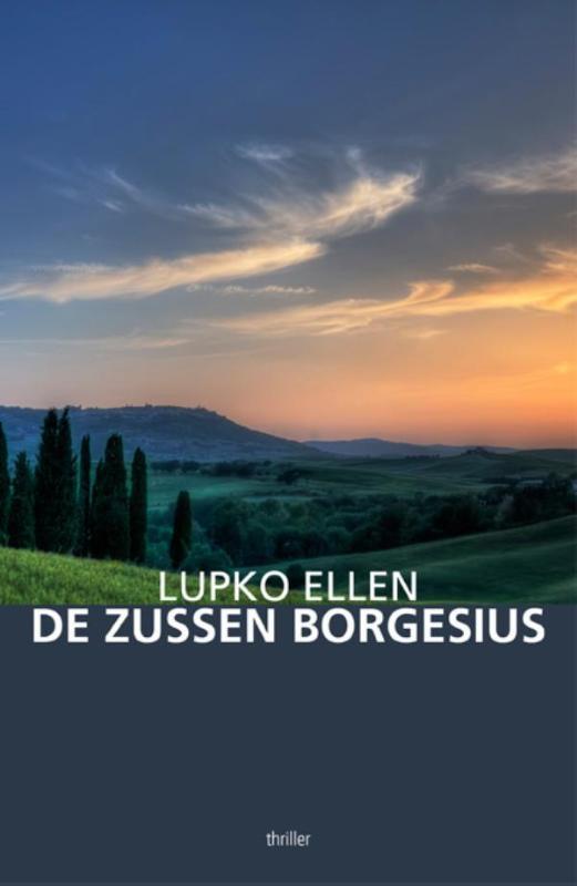 De zussen Borgesius 9789054523017 Lupko Ellen, Boeken, Thrillers, Gelezen, Verzenden