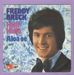 Freddy Breck – Halli-Hallo / Aloa Oe (7-Vinyl-Single), Cd's en Dvd's, Vinyl Singles, Ophalen of Verzenden, Nieuw in verpakking