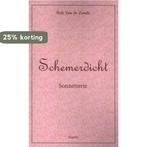 Schemerdicht 9789464628746 Rob Van de Zande, Boeken, Verzenden, Zo goed als nieuw, Rob Van de Zande