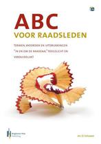 ABC voor raadsleden 9789491073991 Olaf Schuwer, Boeken, Verzenden, Zo goed als nieuw, Olaf Schuwer