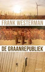 De graanrepubliek 9789021404226 Frank Westerman, Verzenden, Gelezen, Frank Westerman