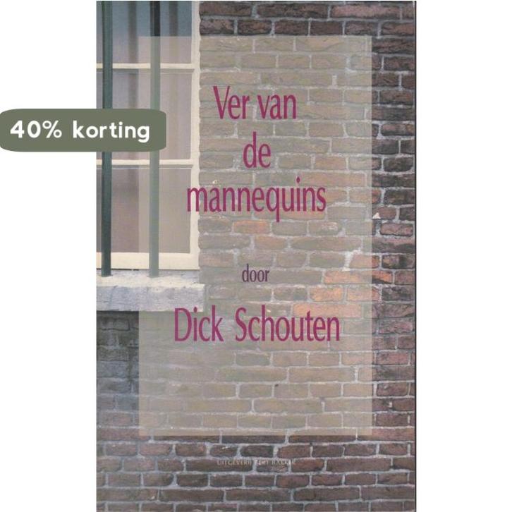 VER VAN DE MANNEQUINS 9789035103313 Schouten, Boeken, Romans, Gelezen, Verzenden
